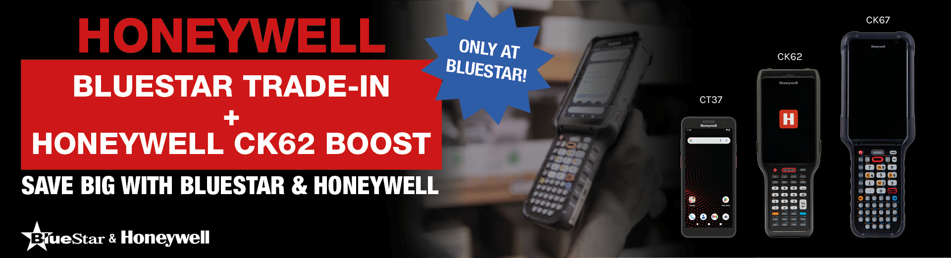 BlueStar slide banner 1920x521px_2025Q2_Trade-In+CK62