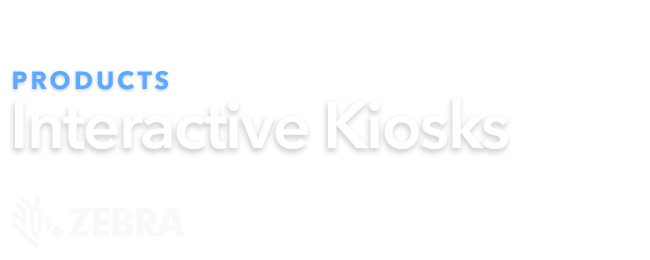 InteractiveKiosks_products_TEXT